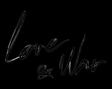 Love & War